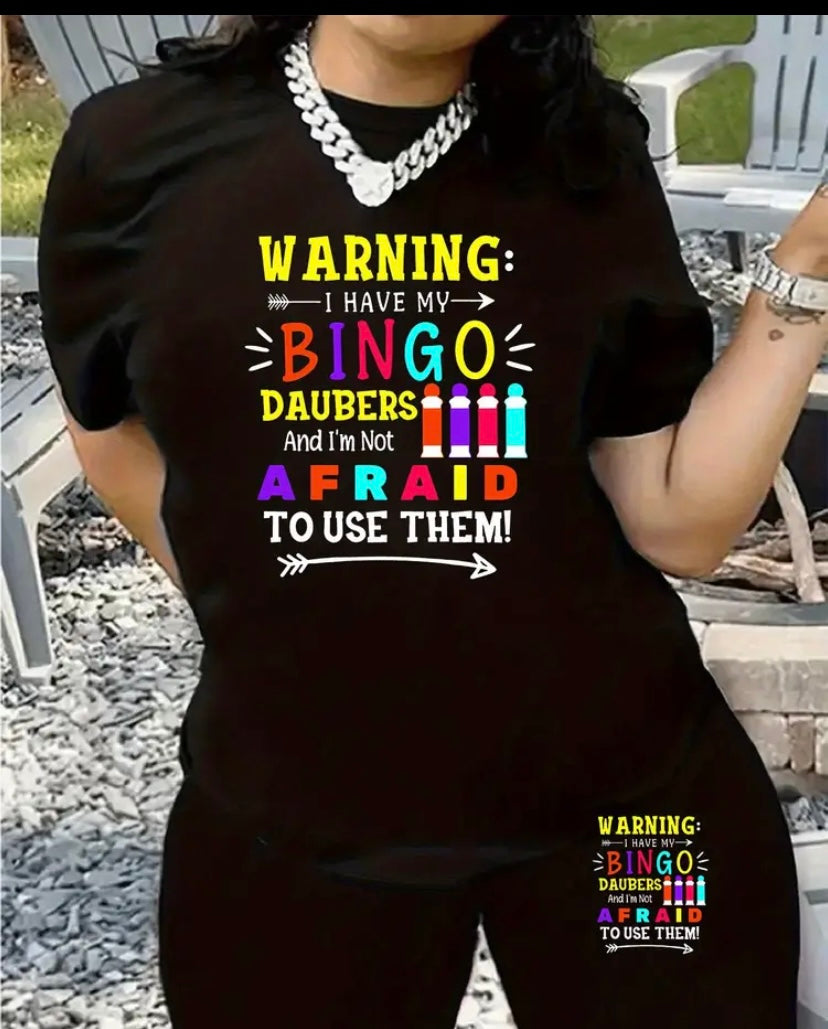 Women Warning top and shorts I Have My Bingo Daubers and I'm Not Afraid to Use Them