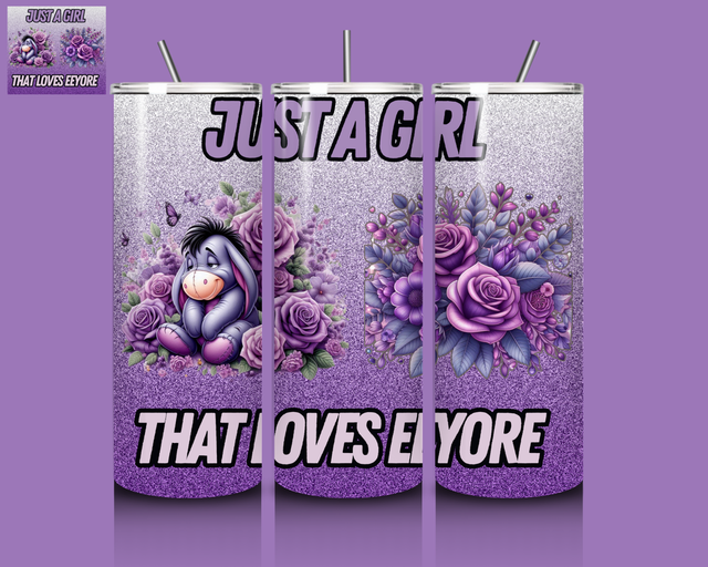 Just a girl who loves Eeyore 20oz tumbler