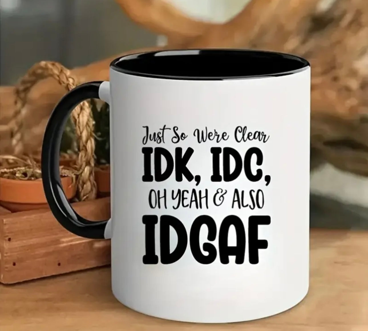 "IDGAF" & "OH YEAH" Mug