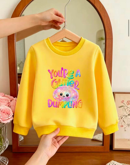 Your a glitter dumpling jumper