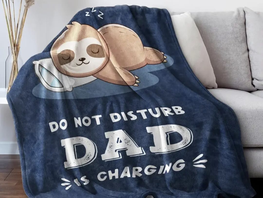 Dad Is Charging Blanket