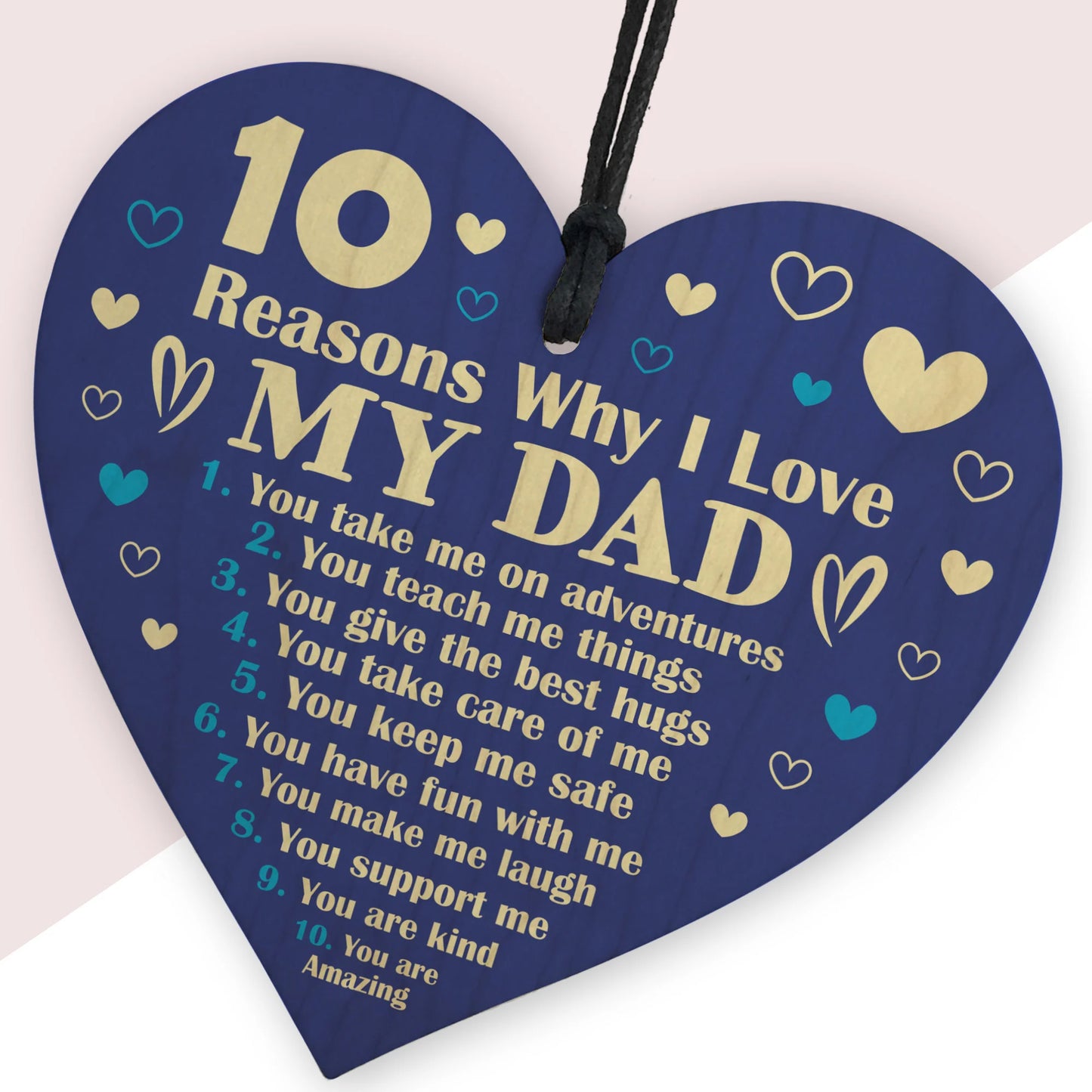 10 Reasons Why I Love My Dad Sign