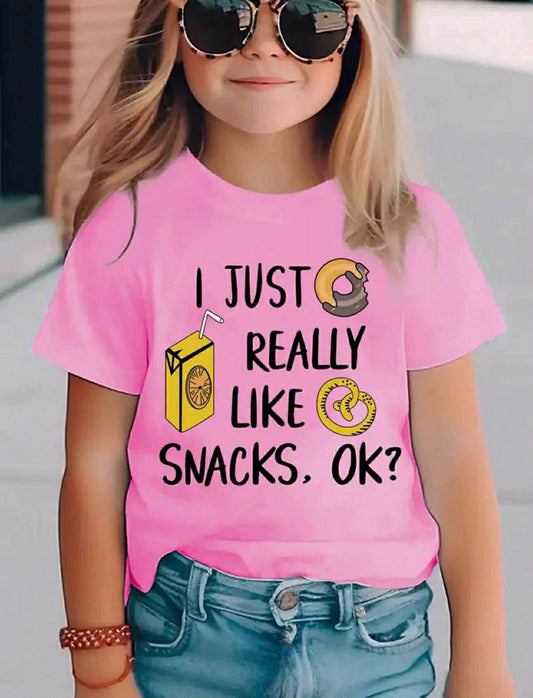 Girls' Short Sleeve T-Shirt "I JUST REALLY LIKE SNACKS OK"