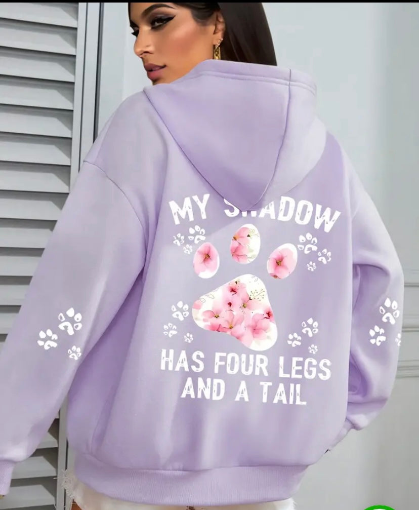 Plus Size - Plus Size Womans Casual Hoodie - "My Shadow Has Four Legs and a Tail”