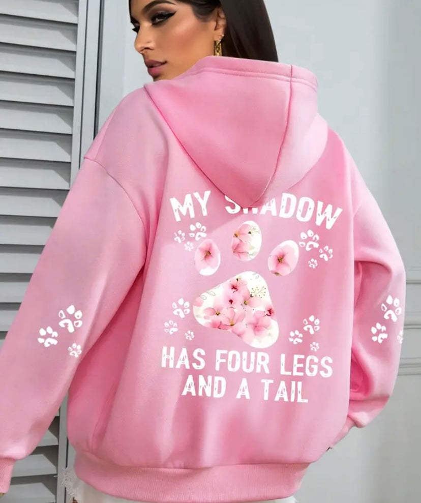 Plus Size - Plus Size Womans Casual Hoodie - "My Shadow Has Four Legs and a Tail”