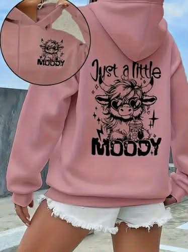 Just A Little Moody Hoodie