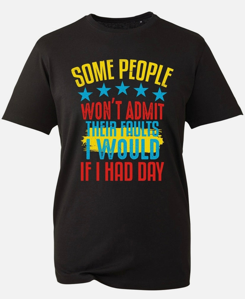 Funny T Shirt, Novelty Joke Gift