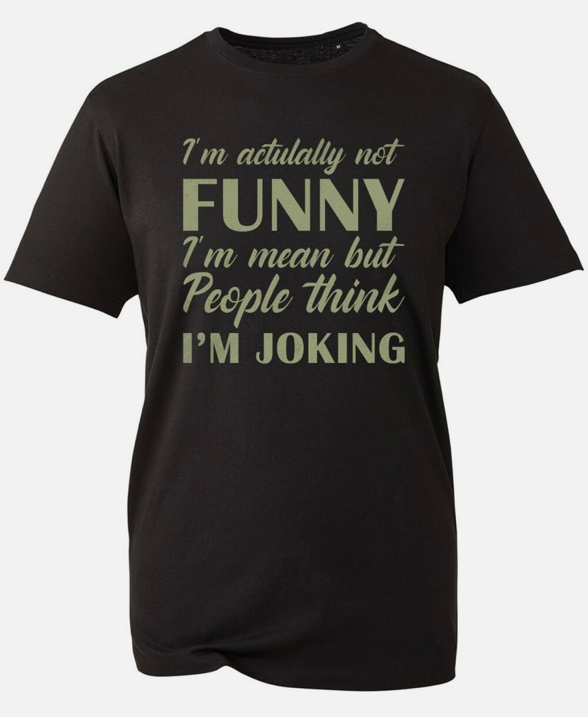 Funny T Shirt, Novelty Joke Gift