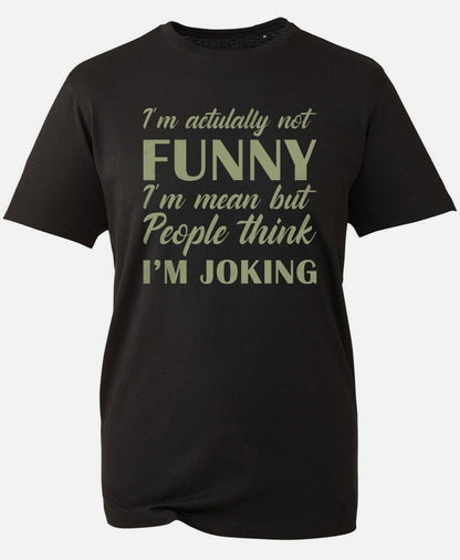 Funny T Shirt, Novelty Joke Gift
