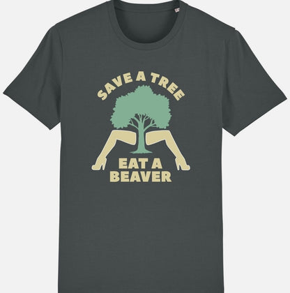 Save A Tree Eat A Beaver T-Shirt