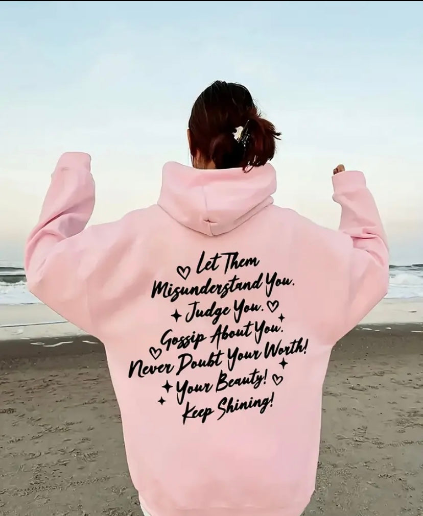 Let them misunderstand you ladies jumper