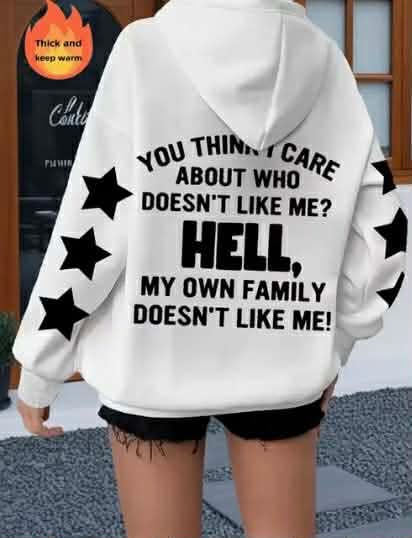 You Think I Care Hoodie
