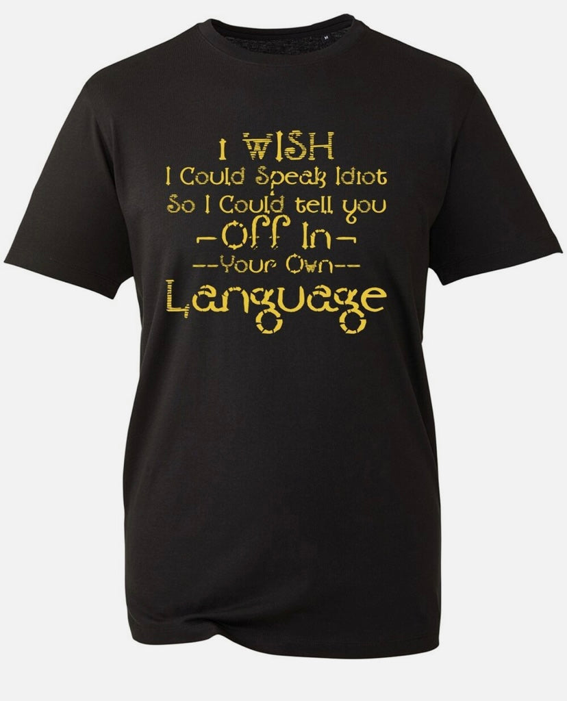 Funny T Shirt, Novelty Joke Gift