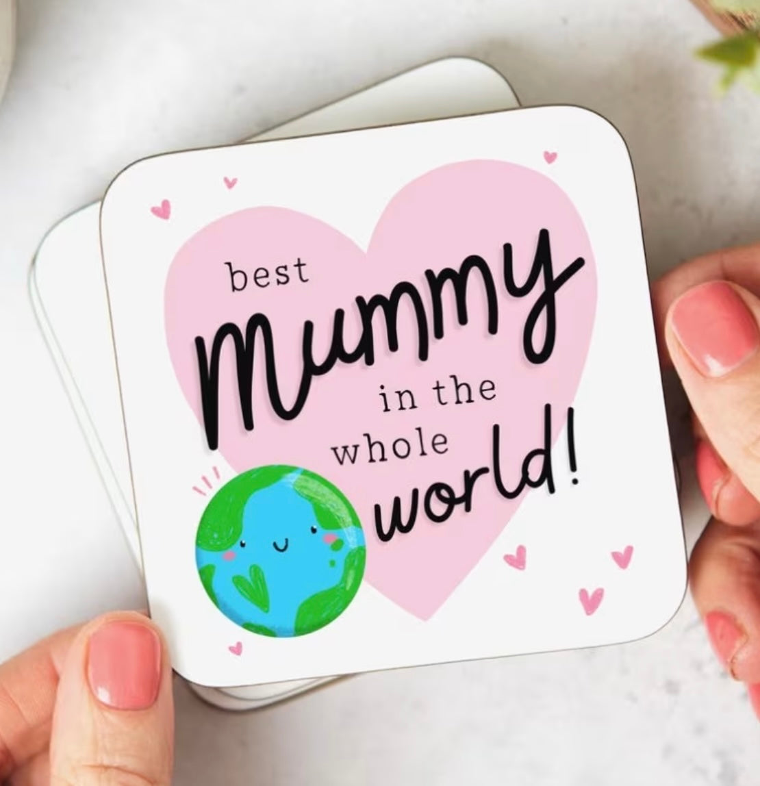 Best Mummy In The Whole World Coaster