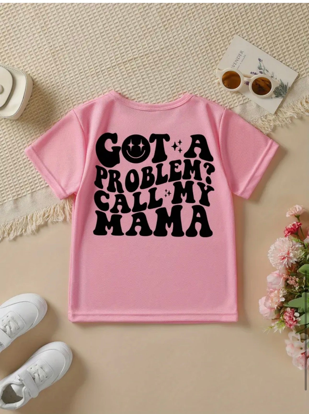 Got a problem call my mama