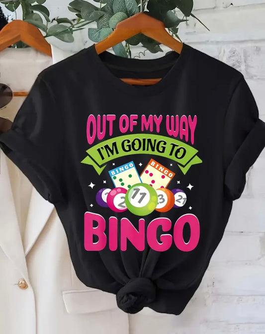 Women's Black  "Out of My Way I'm Going to BINGO" T-Shirt