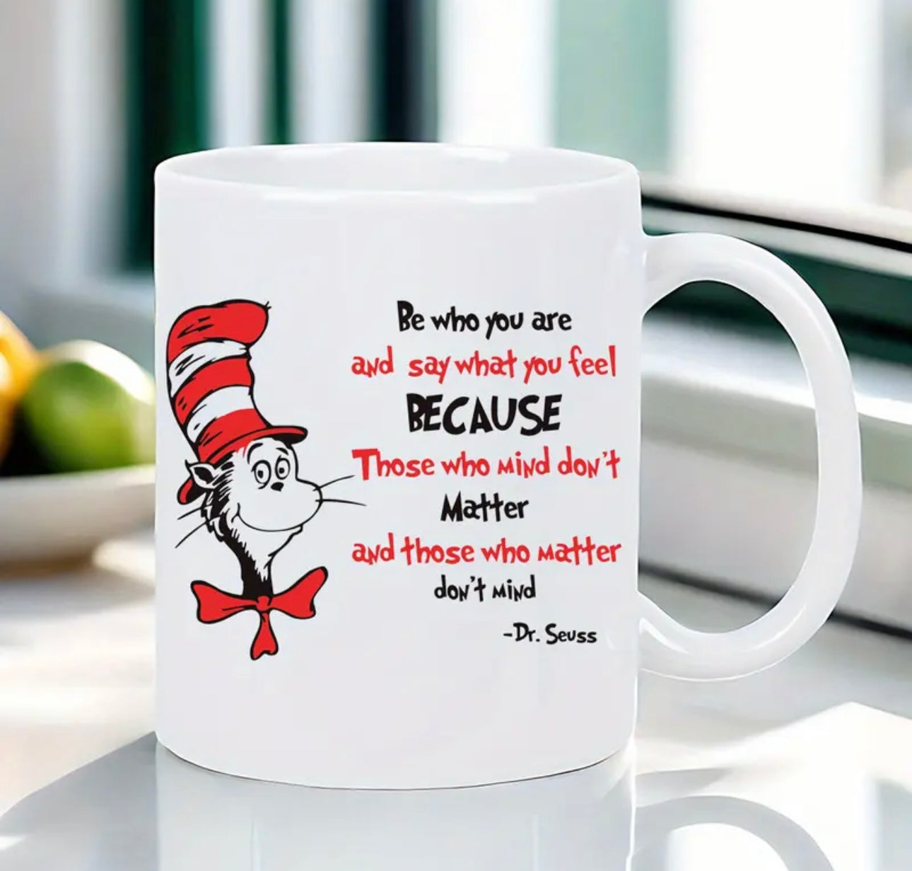 Dr. Seuss "Be Who You Are" Inspirational Quote Mug