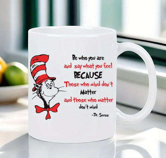 Dr. Seuss "Be Who You Are" Inspirational Quote Mug