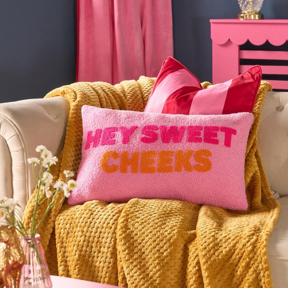 Hey Sweet Cheeks Slogan Cushion