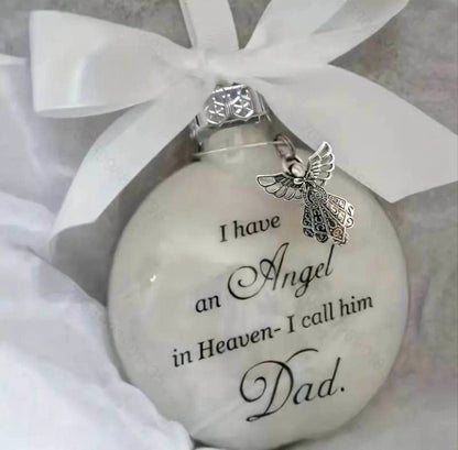 I Have An Angel In Heaven Ball