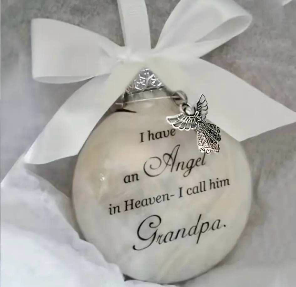 I Have An Angel In Heaven Ball