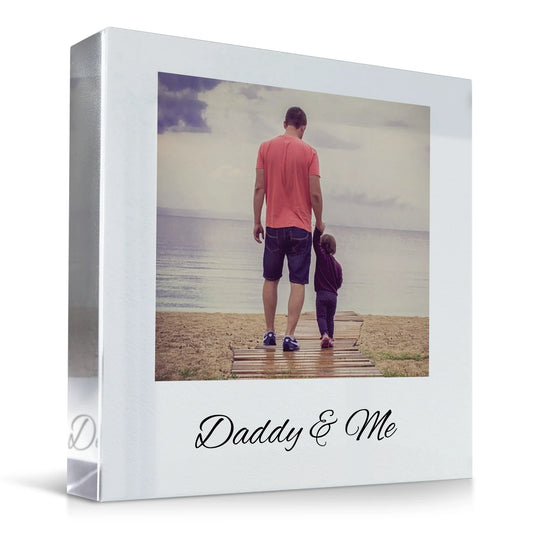 DADDY AND ME Plaque