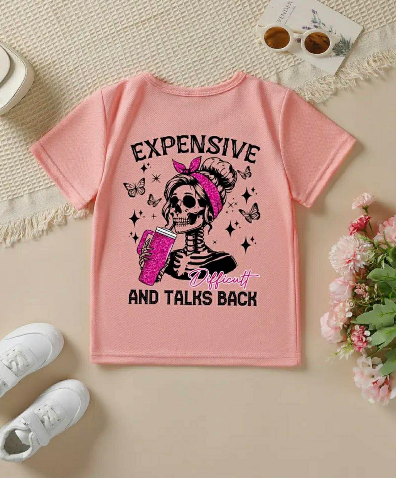 Girls' Short-Sleeved T-Shirt "EXPENSIVE AND TALKS BACK"