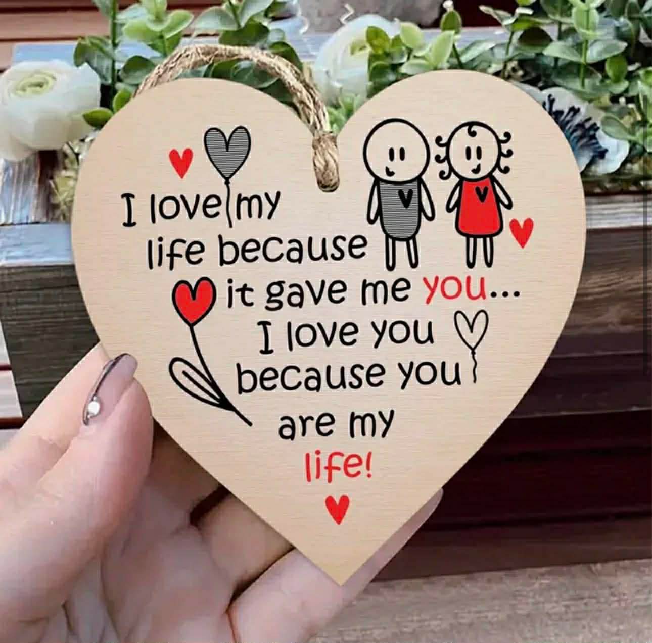 You Are My Life Plaque