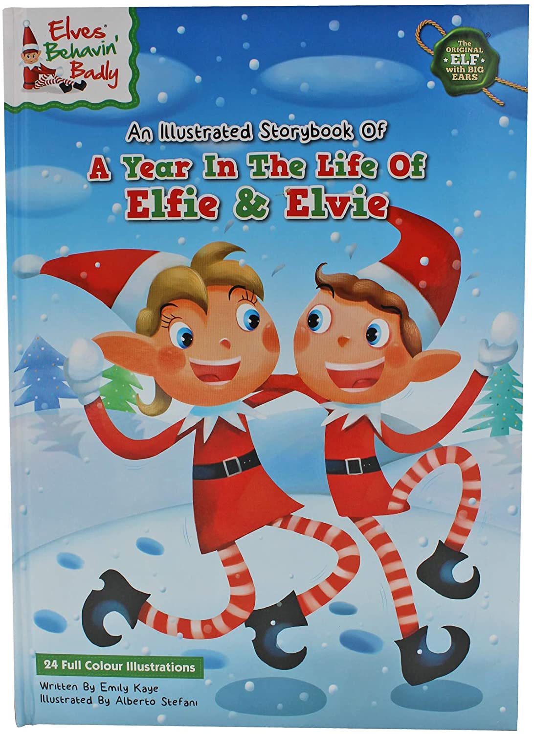 Elves behaving badly hardback storybook Year In The Life Of Elfie & Elvie